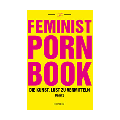Feminist Porn Buch Band 2