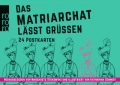 Das Matriarchat lsst gren