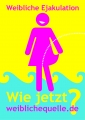 10.11. Freudensalon Vortrag Vulvarische Ejakulation